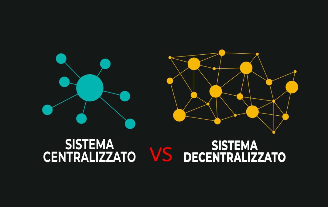 Sistema centralizzato versus sistema decentralizzato