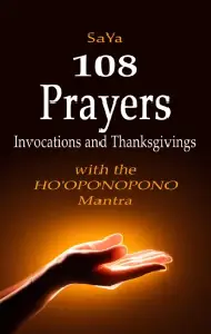 Book 108 Prayers Invocations and Thanksgivings with the Hooponopono Mantra