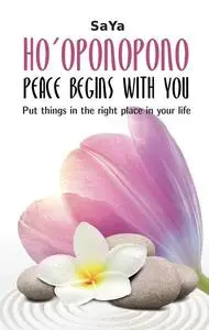 book HooponoponoPeace begins with you